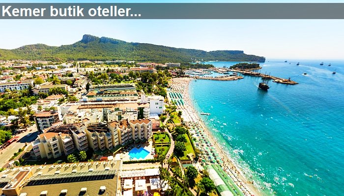 Kemer sahili butik oteller